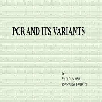 PCR AND ITS VARIANTS 