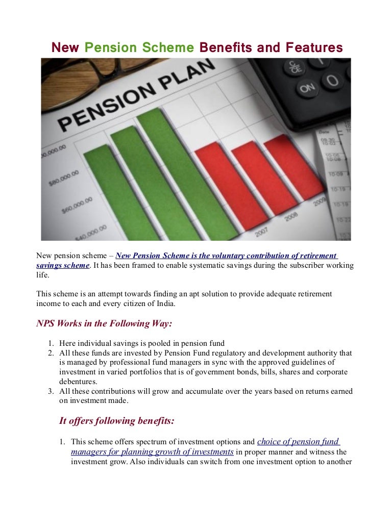 New pension scheme benefits and features