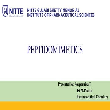 PEPTIDOMIMETICS.(MPHARM ,BPHARM,MSC,BSC