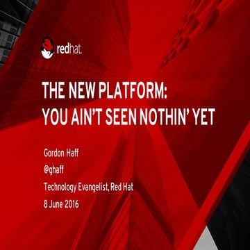 The New Platform: You Ain't Seen Nothing Yet