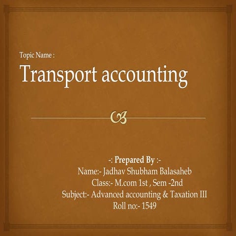 Transport Accounting