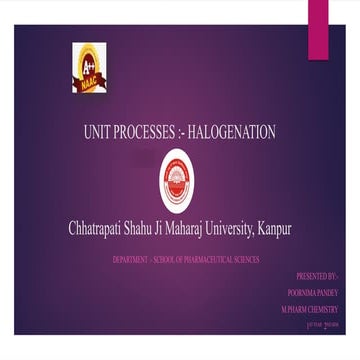 UNIT 3 CHEMISTRYUnit process Halogenations