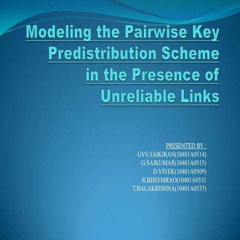 Modelling pairwise key predistribution in the presence of unreliable links 