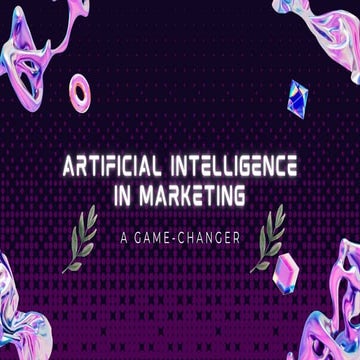 Artificial Intelligence in markiting in a game changer | PDF
