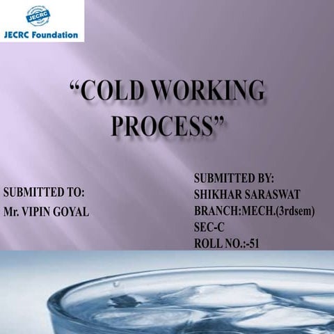 New ppt cold working process