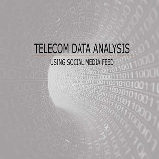 Telecom Data Analysis Using Social ...