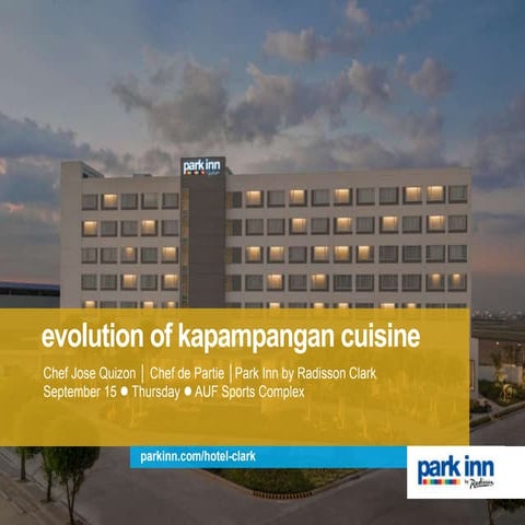 Chef Jose Quizon -  Evolution of Kapampangan Cuisine