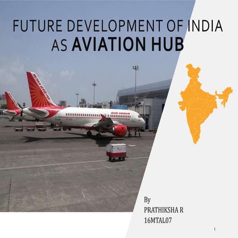 Future development of India as Aviation Hub