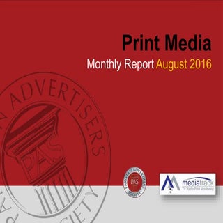 Print Media Analysis August 2016