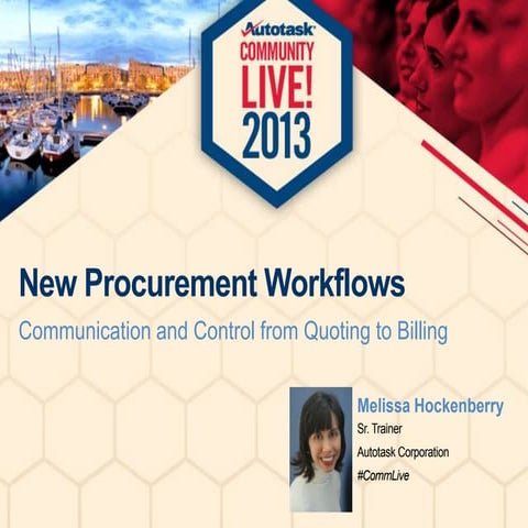 New Procurement Workflows: Communication and Control from Quoting to Billing