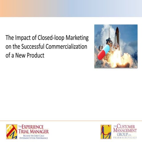 Closed-loop Marketing - New Product Commercialization
