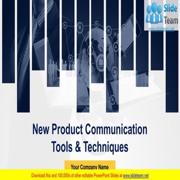 New Product Communication Tools And Techniques PowerPoint Presentation Slides