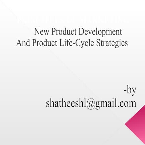 New Product Development And Product Life-Cycle Strategies