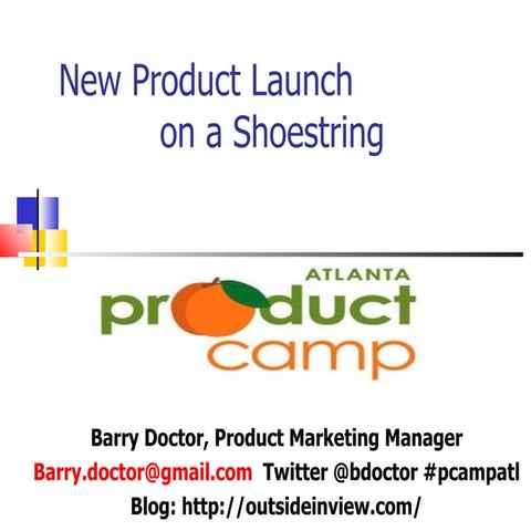 New product launch on a shoestring2