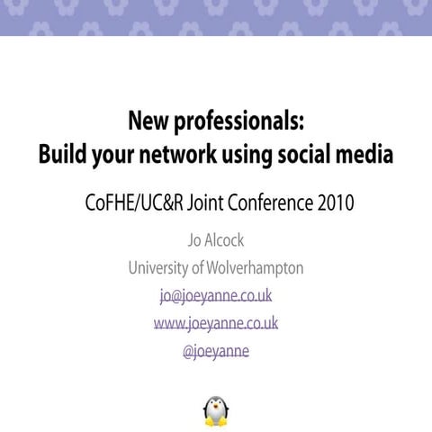 New professionals -  build your network using social media