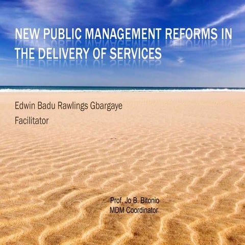 New Public Management Reforms in the Delivery of