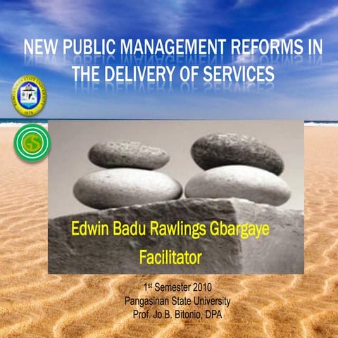 New Public Management Reforms in the Delivery of Pulic Service
