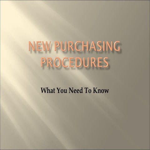 New Purchasing Procedures 