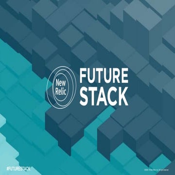 New Relic After Lift and Shift - FutureStack 2019