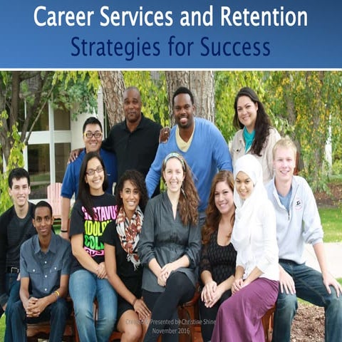Career Services and Retention