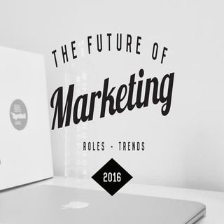 The Future of Marketing 2016: New R...