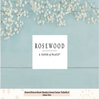 Rosewood Hotels and Resorts to Incr...