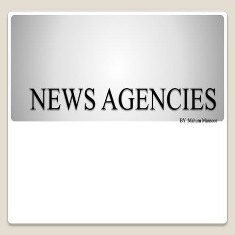 News agencies