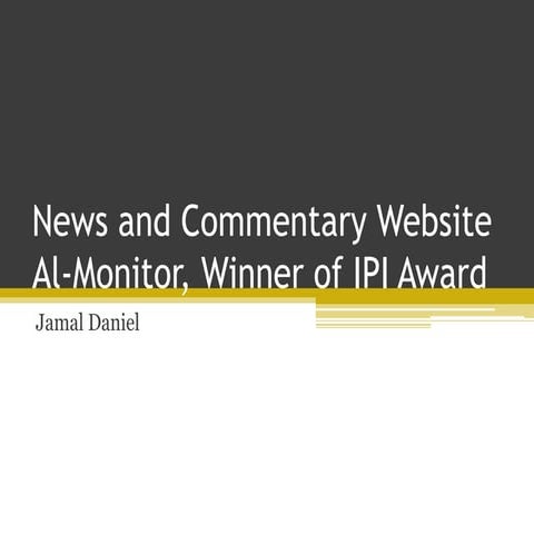 News and Commentary Website Al-Monitor, Winner of IPI Award