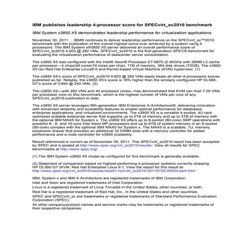 IBM publishes leadership 4-processor score for SPECvirt_sc2010 benchmark. IBM...