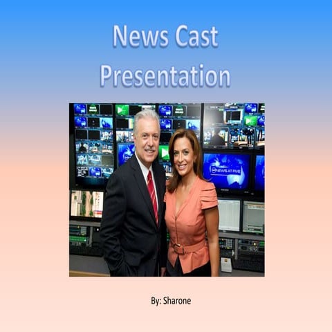News cast presentation