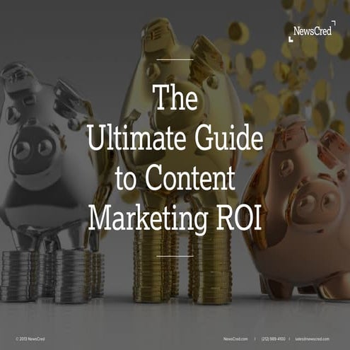 Ultimate Guide to Content Marketing ROI