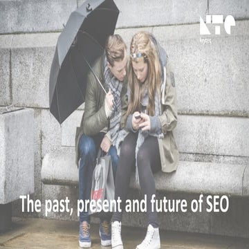 Search Engine Marketing (SEO) Past, Present and Future
