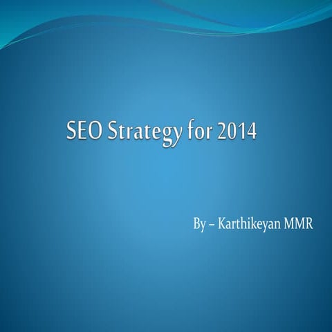 New SEO Strategy 2014