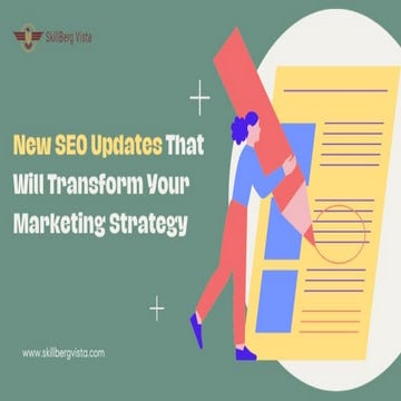 New SEO Updates That Will Transform Your Marketing Strategy - Skillberg ...