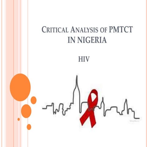CRITICAL ANALYSIS OF PMTCT IN NIGERIA