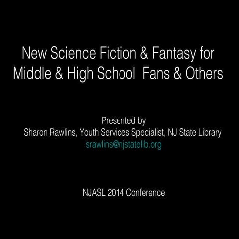 New Science Fiction and Fantasy for Middle & High School Fans & Others PowerP...