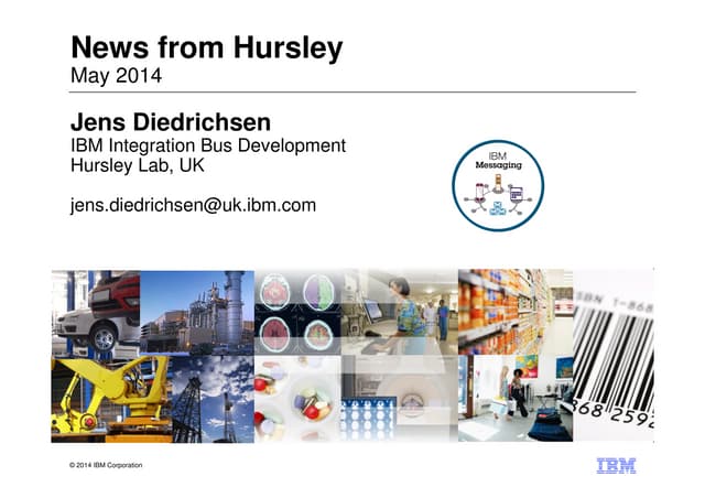 News from hursley   jens diedrichsen - may 2014 