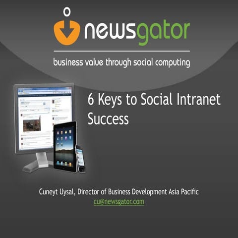 2011 newsgator Cuneyt Uysal 6 Steps to Social SharePoint Intranet