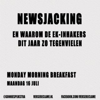 Newsjacking. En waarom de EK-inhake...