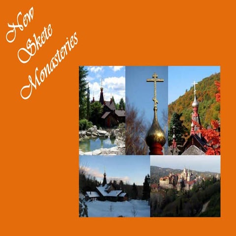 New Skete Monasteries