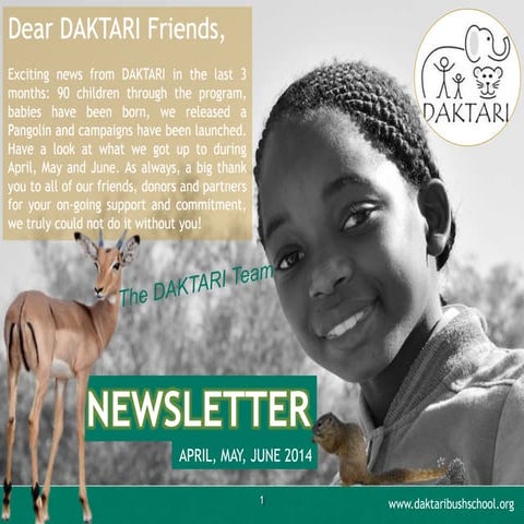 DAKTARI Newsletter - April, May, June 2014