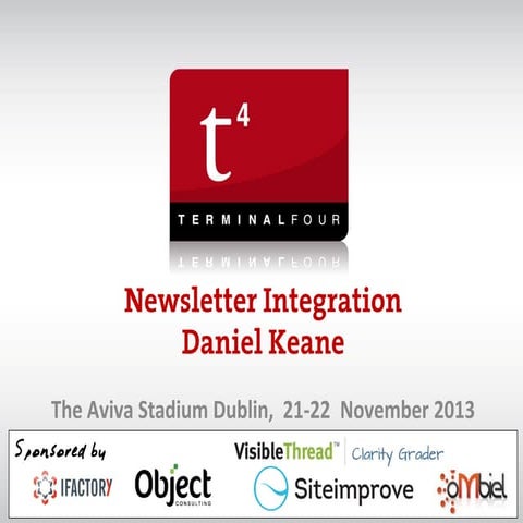 Newsletter integration: TERMINALFOUR t44u 2013