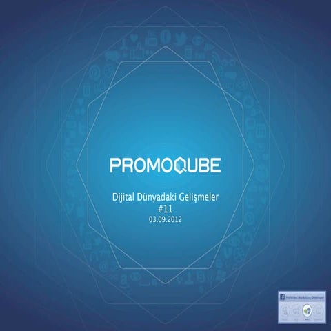 PromoQube ile Dijital Dunyadan Gelismeler 