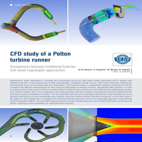 Cfd study of a Pelton turbine runner by M.Minozzo R.Bergamin M.Merelli M.Galb...