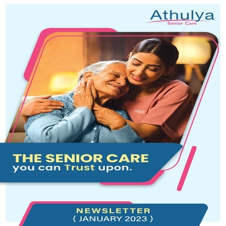 Athulya Newsletter - January 2023 | Athulya Senior Care