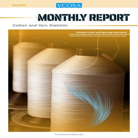 [VCOSA] Monthly Report - Cotton & Yarn Statistics May 2025 | PDF