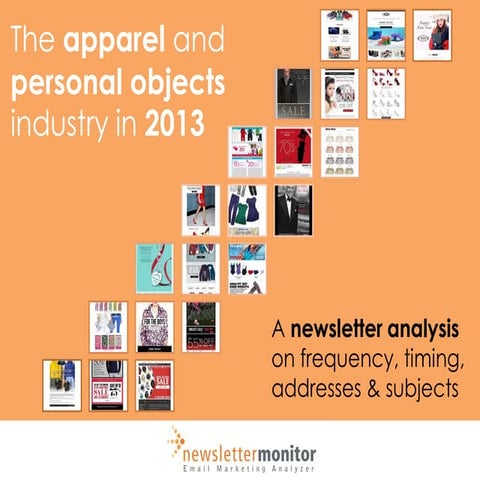  Email Marketing Analysis: Apparel and Personal Objects 2013