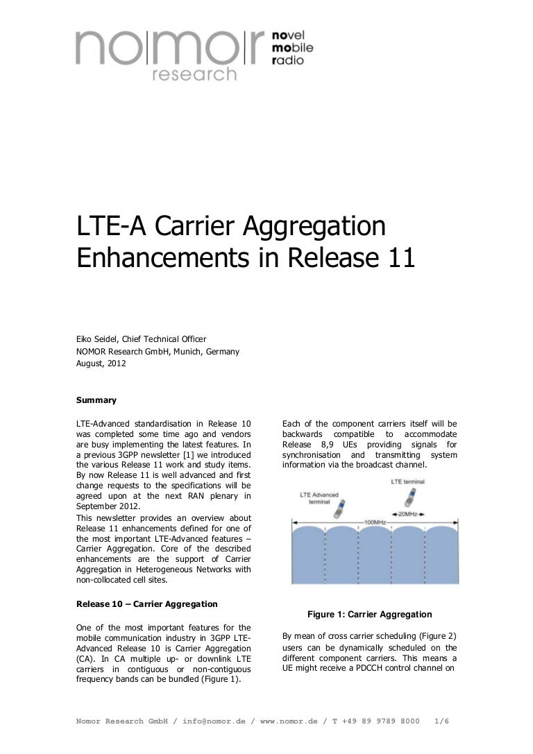 Carrier Aggregation Enhancements In Release 11 Eiko Seidel Chief T Carrier Aggregation Enhancements In Release 11 Eiko Seidel Chief T