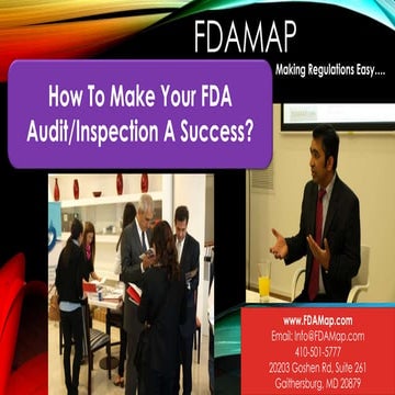 How To Make Your FDA Audit or FDA Inspection A Success?