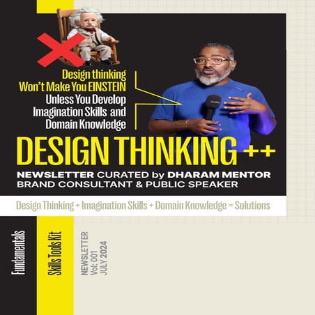 Design Thinking NewsLetter_Vol:001, JULY2024